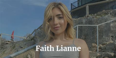 faith lianne wikipedia|Faith Lianne Net Worth, Wikipedia, Biography, Age, Nationality ...